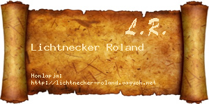 Lichtnecker Roland névjegykártya